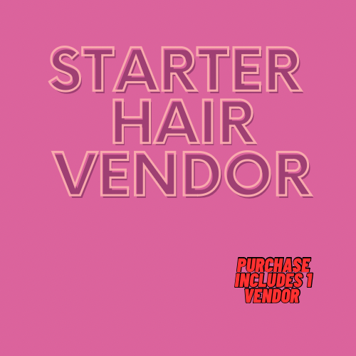 Starter Hair Vendor